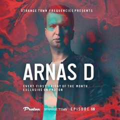 Strange Town Frequencies EP60 Mixed by Arnas D