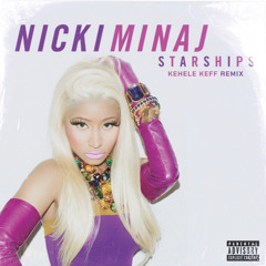 Nicki Minaj - Starships (Kehele Keff Baile Funk Remix) [Filtered Due To Copyright] Free Download