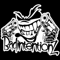 Bad intentionZ - Fk Up The Party (FREE DOWNLOAD)