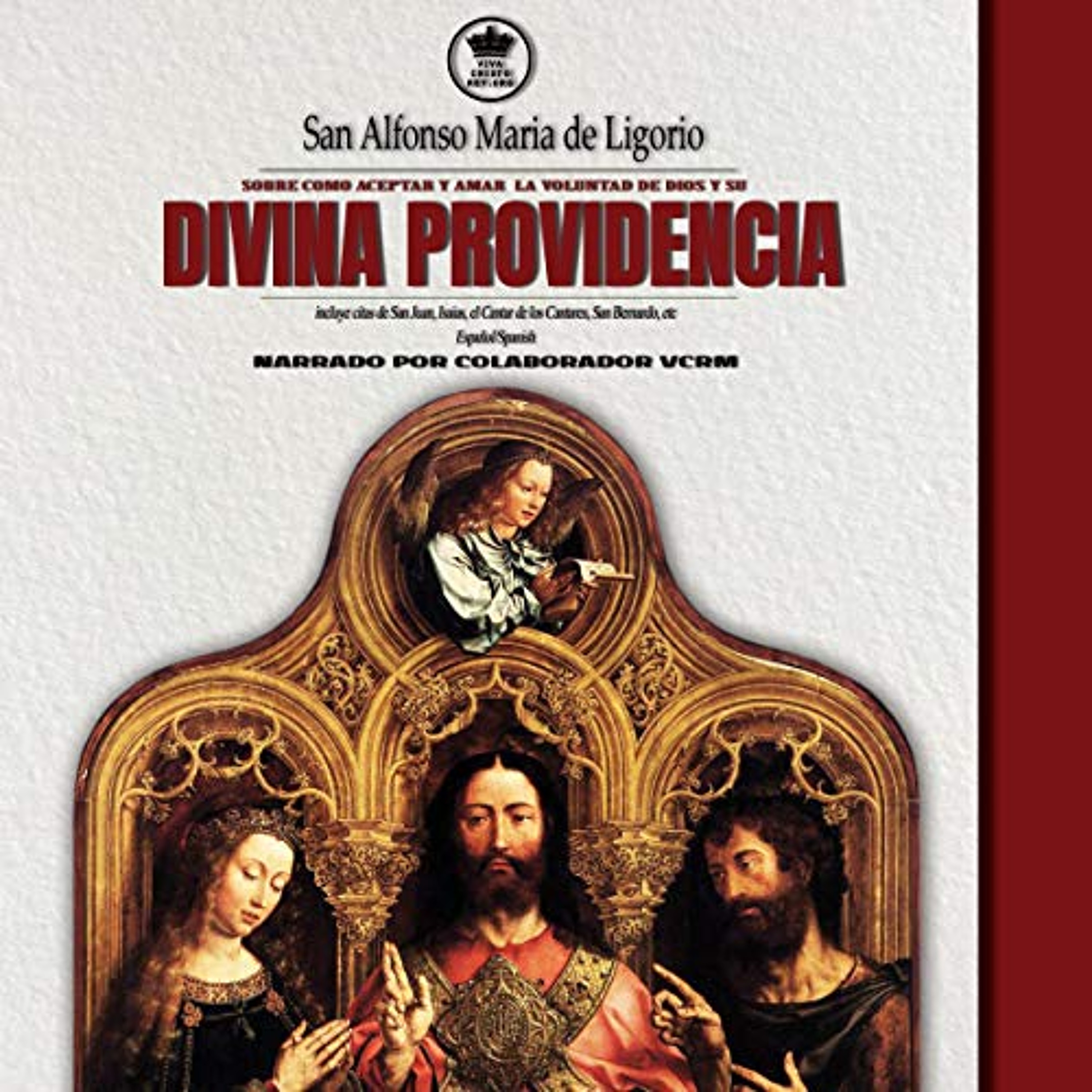 San Alfonso Maria de Ligorio sobre como aceptar y amar la voluntad de Dios y su Divina Providencia, incluye citas de San Juan, Isaias, el Cantar de los...etc (Audiolibro) | Prueba Gratis