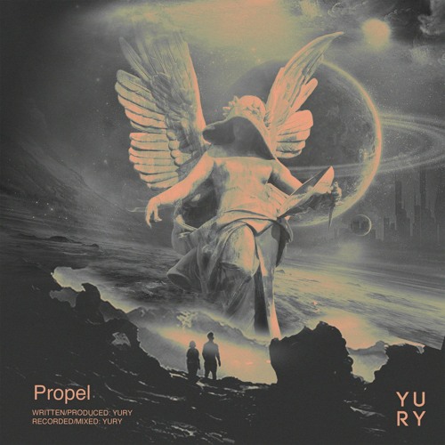Yury - Propel (prod. Yury)