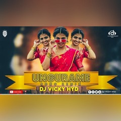 Unguram Song Remix Dj Vicky Hyd.mp3