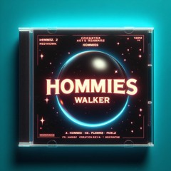 Harmz Walker -Hommies (feat. Dizzy Murder, Scrivina, Juice & Lil Metro)