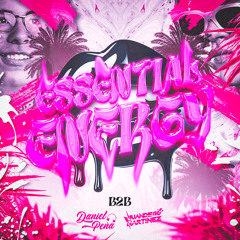 ESSENTIAL ENERGY (JUANDIEGO MARTINEZ B2B DANIEL PEÑA