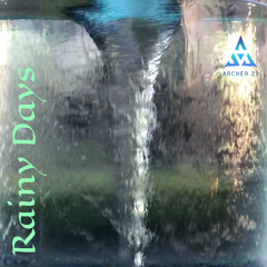 Rainy Days