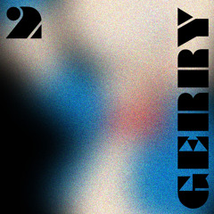 Gerry - MIX2