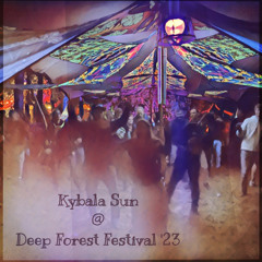 Kybala Sun @ Deep Forest Festival '23