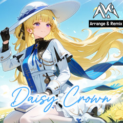 Daisy Crown (A. Ki Uplifting Remix)