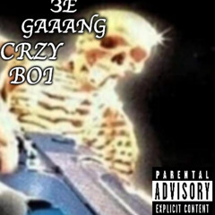CRZY BOI