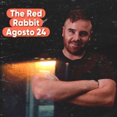 The Red Rabbit Agosto 24