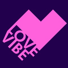 LOVE VIBE