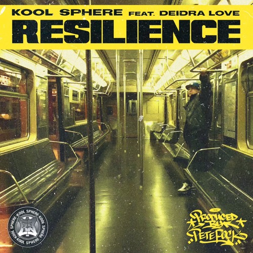Kool Sphere ‘Resilience’ prod. Pete Rock