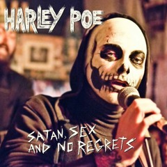 Harley Poe - Everybody Knows My Name