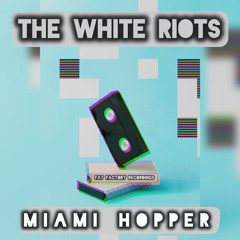 Miami Hopper