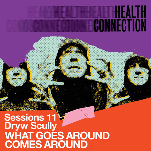 Dryw Scully “What Goes Around Comes Around” Sessions 11