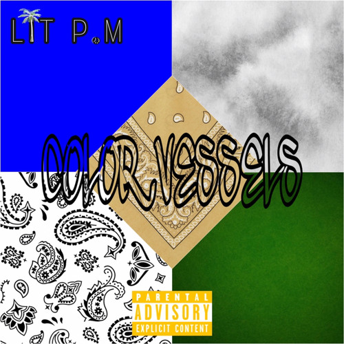 LiT P.M - Color Vessels