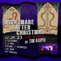 TIM KASPER- LIVE @ NIGHTMARE AFTER CHRISTMAS 12.29.23