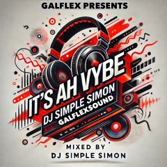 IT'S AH VYBE VOL 1
