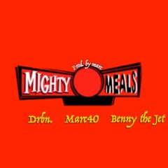 Mighty Meals - drbn x benny x marc40 (Prod. by marc)