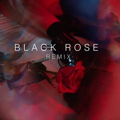 Yambro - Black Rose remix