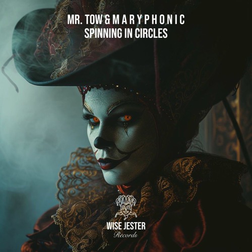 Mr. Tow, M A R Y P H O N I C - Spinning in Circles (Extended Mix)