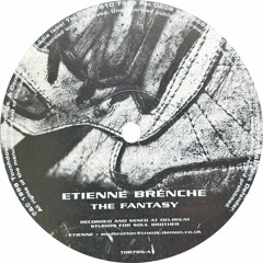 Etienne Brénche - The Fantasy (1999)