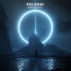 Martin Trevy - Insomnia [Place Called Home]