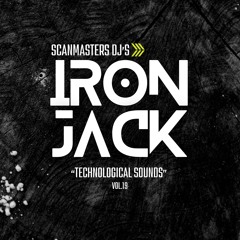 Scanmasters Dj's (Technological Sounds vol.19 Nexus Edition Live Mixing Iron Jack)