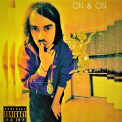 On & On (Prod. by Tripl3 Beatz)