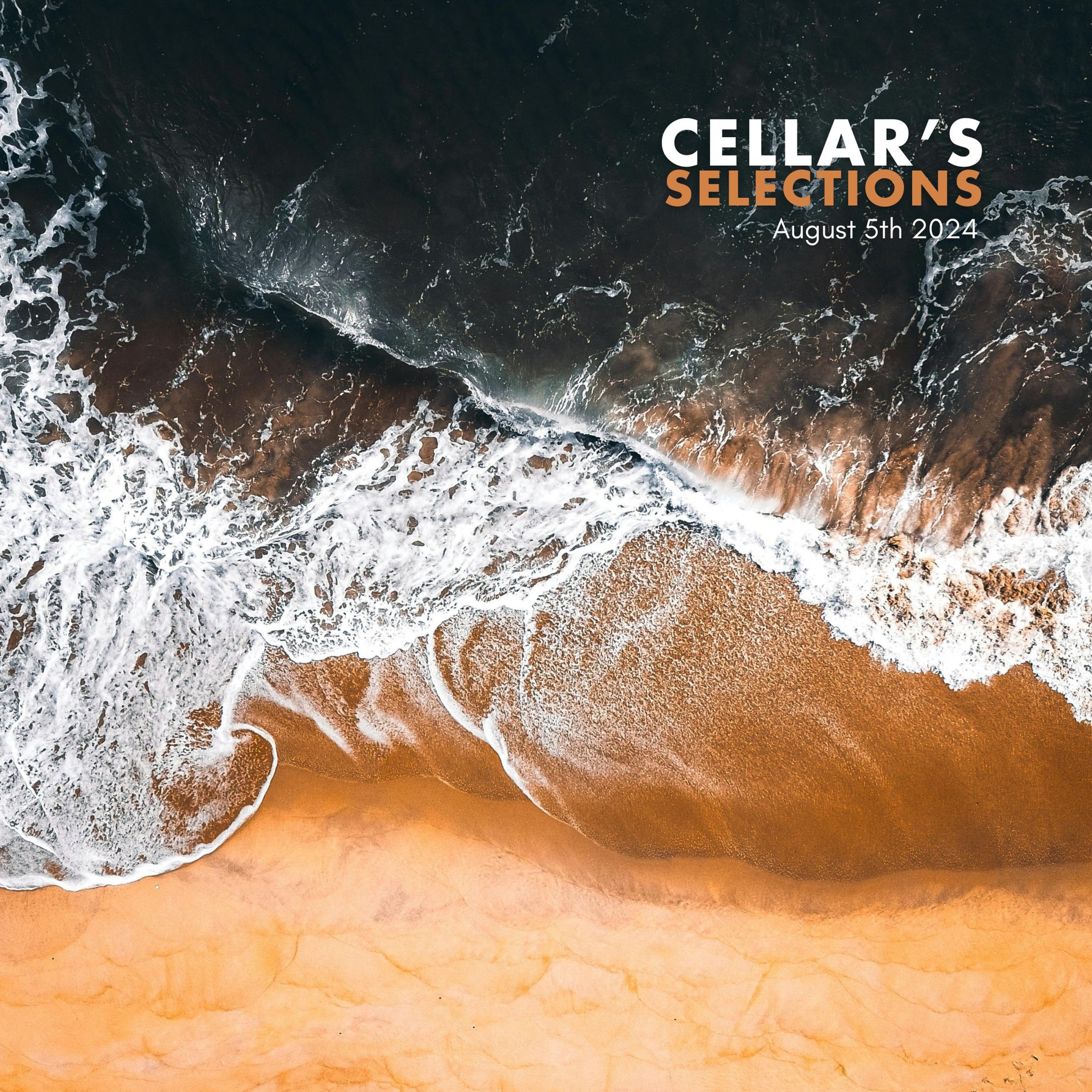 Cellar's Selections | August 5th 2024 episode artwork