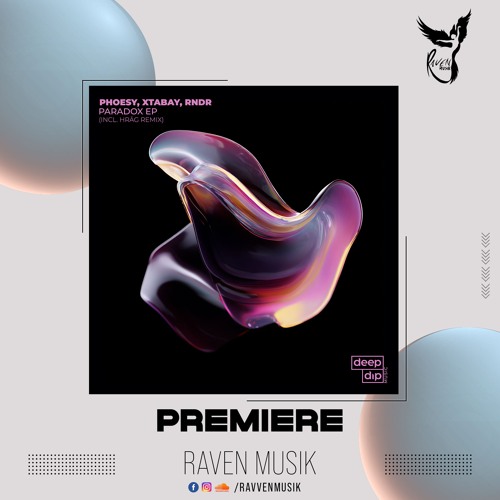 PREMIERE: Phoesy, Xtabay, RNDR - Paso Por Ti [deep dip]