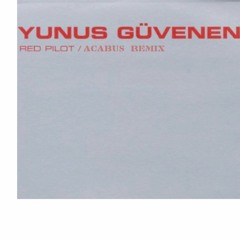 Yunus Guvenen - Red Pilot (Acabus Remix)Master Wav FREE DOWNLOAD