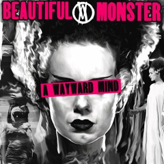Beautiful Monster/There is (Bootleg Demo)