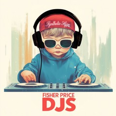 Fisher Price DJs