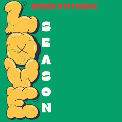 Love Season (Remix) - Ft PHI & ColdCase