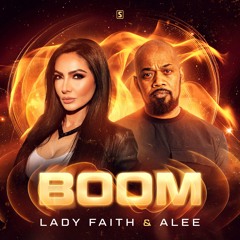 Lady Faith & Alee - Boom