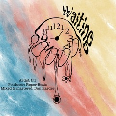 Waiting (Prod. Pieper Beats)