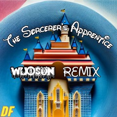 Sorcerer's Apprentice (Wubson Remix) (FREE DL)