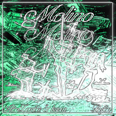 MOLINO FT. KUUWI