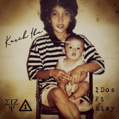 IDos ft Eizy - KASIH IBU