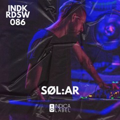 Indica Radioshow 086 - Søl:Ar (BR)