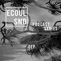 ECOUL SND Podcast Series - DEP