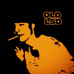 OLD LSD