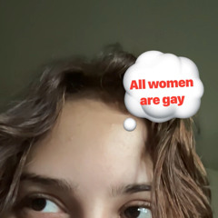 all women are gay