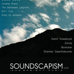 Kamil Kowalczyk Soundscapism Vol34