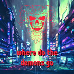 where do the demons go