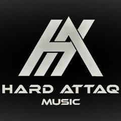 Hard Attaq Music: Top Tracks Weekly Feb, 19, 2021