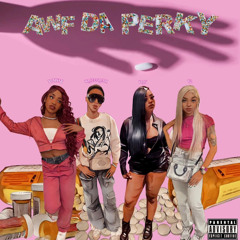 Awf Da Perky (feat. Mr.Icecream, Kroy & K2)