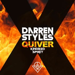 Darren Styles - Quiver (Kindred Spirit Remix) (FREE DOWNLOAD)