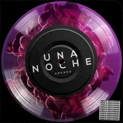 ARKAD3 & Alleh - Una Noche (Afro House Mix) **PLAYED BY AARON SEVILLA**